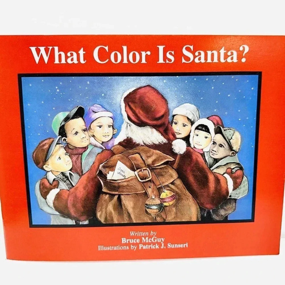 WHAT COLOR IS SANTA? Picture Book A Special Collection to Santa by Bruce McGuy - Picture 1 of 2